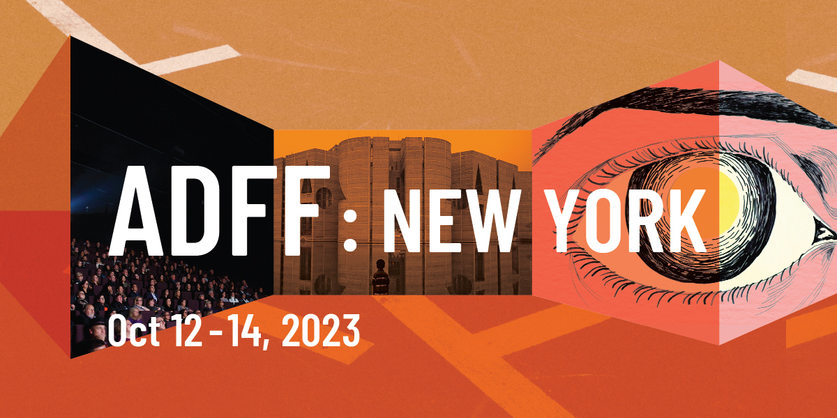 Poster for ADFF: New York. There is an abstract orange background, with the title on top and a collage of images and drawings.
