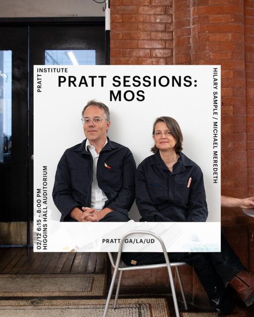 PRATT SESSIONS: MOS ARCHITECTS
Thursday, February 12th
6:15 - 8:00 pm, Higgins Hall Auditorium 

Michael Meredith and Hilary Sample, principals of MOS, will present a single project from their recent body of work. For more than a decade, their practice has been nearly synonymous with American contemporary architecture. Both built and un-built projects have exercised profound influence over emerging generations, emphasizing moves toward “minor” or deliberately non-canonical work, representation, and forms of didactic clarity.

@mmmosarchitects

#prattinstitute #prattsoa #prattgalaud #prattsessions #architecturelecture