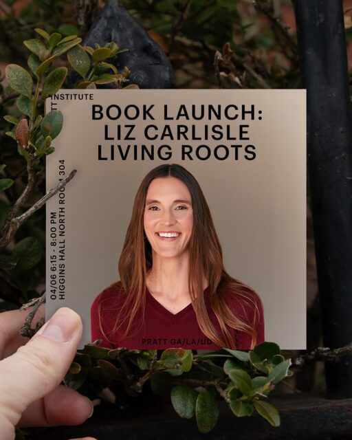 BOOK LAUNCH | LIZ CARLISLE’S LIVING ROOTS
Monday, April 6th 6:15 - 8:00 pm, Higgins Hall North Room 304 
Liz Carlisle’s Living Roots makes the case for putting perennial foods at the center of our farms and our plates, to add flavor and nutrients to our diets while reducing emissions and making our food system more resilient to climate change and economic uncertainty.
With contributions from James Beard Award-winning chefs, Macarthur genius grant-winning scientists, and a host of farmers who are leading the way on perennializing agriculture, the book takes readers on a behind-the-scenes tour of the largest urban food forest in the United States, the test plots developing the first commercial perennial grains, and the vast grasslands where Indigenous communities are returning bison to their prairie homelands. In the process, each contributor shares their unique story of learning with these long-lived plants about how to root deeper in the face of existential challenges, speaking directly to readers charting their own path on a rapidly changing planet.

Liz Carlisle is an Associate Professor in the Environmental Studies Program at UC Santa Barbara, where she teaches courses on food and farming. Born and raised in Montana, she got hooked on agriculture while working as an aide to organic farmer and U.S. Senator Jon Tester, which led to a decade of research and writing collaborations with farmers in her home state. She has written three books about regenerative and organic farming: Lentil Underground, Grain by Grain, and Healing Grounds, and she is co-editor of the new edited collection Living Roots: The Promise of Perennial Foods. Prior to her career as a writer and academic, she spent several years touring rural America as a country singer.

@pratt_mla 

#PrattMLA #PrattInstitute #PrattSOA #PrattGALAUD #ArchitectureLecture