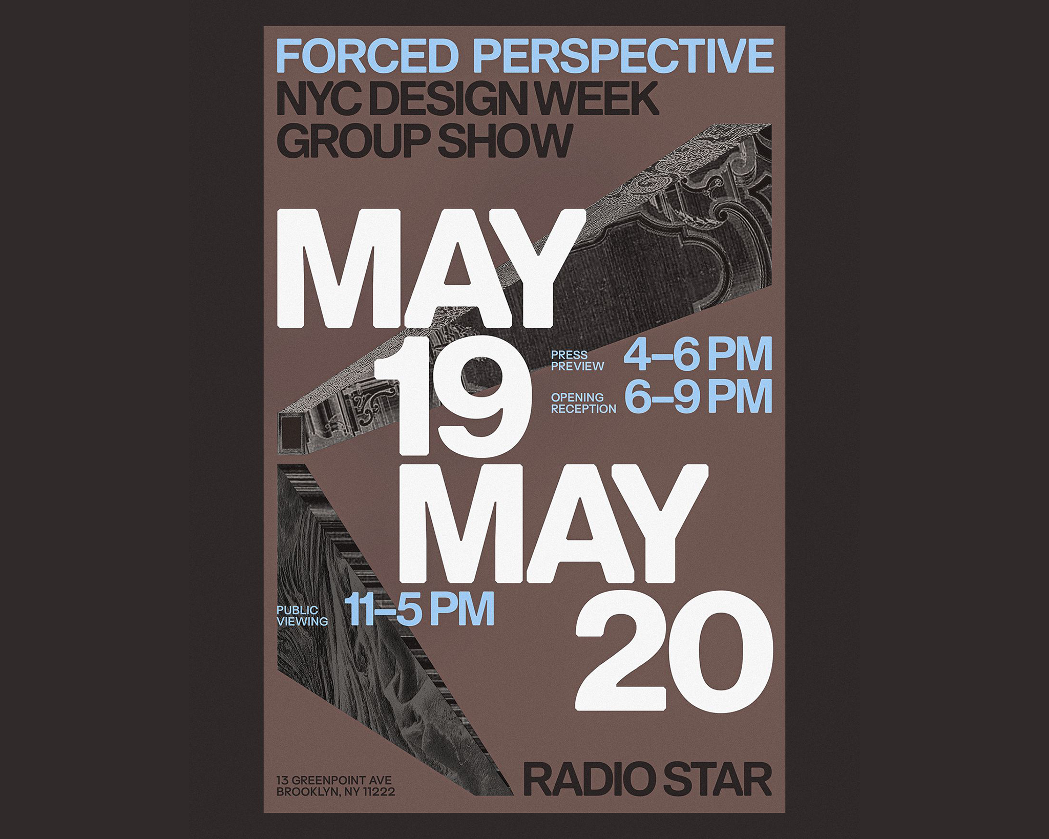 Poster for “Forced Perspective,” a NYC Design Week group show held at Radio Star, featuring bold dates 