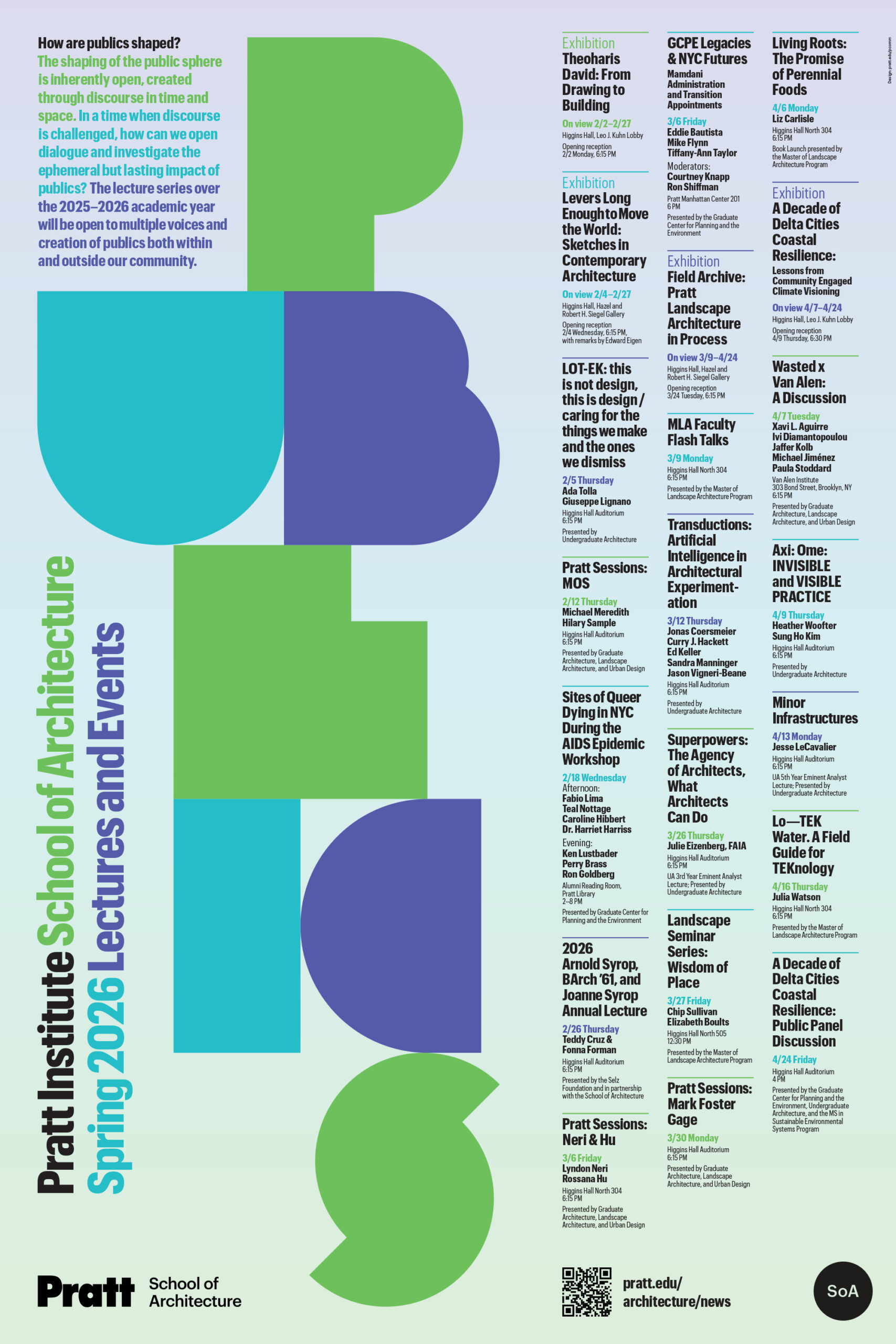 A colorful event poster for the Pratt Institute School of Architecture, detailing spring 2026 lectures and events. The left section includes the series title "How are publics shaped?" and highlights the theme of open dialogue. Various exhibitions are listed, featuring topics such as contemporary architecture and artificial intelligence in architectural experimentation. The poster contains dates, names of speakers, and specific sessions, promoting educational engagement within the architectural community.