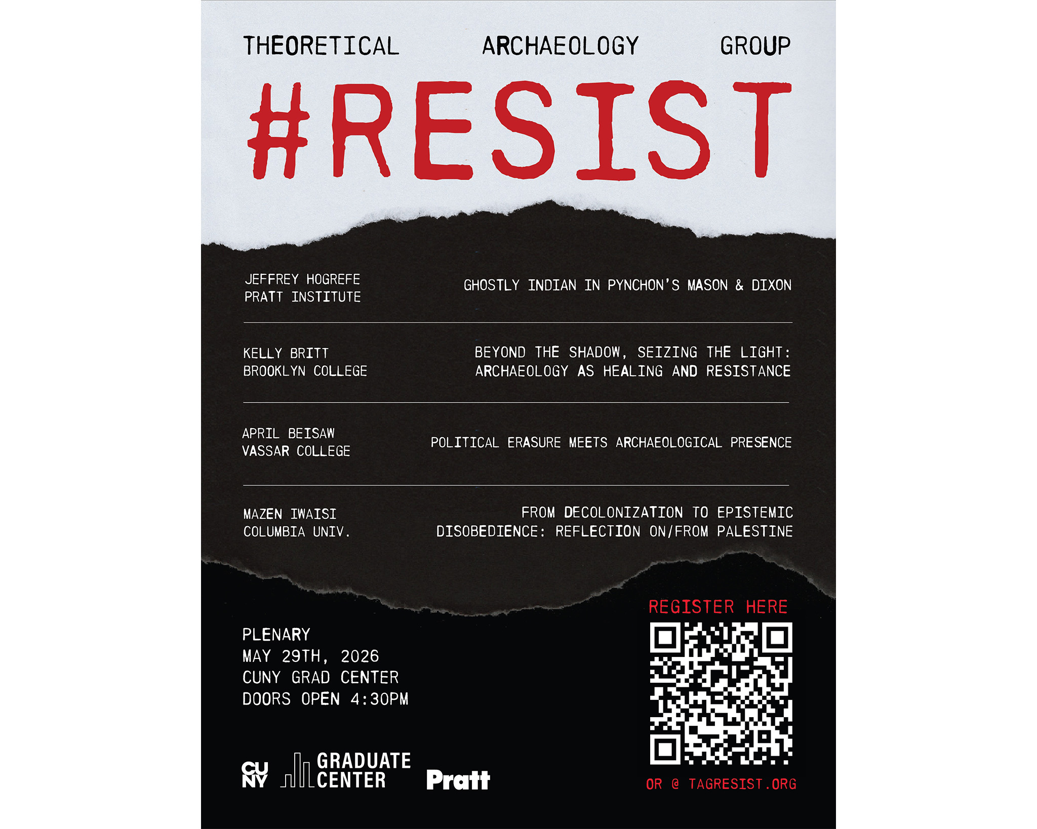 A poster for the Theoretical Archaeology Group featuring the event titled "#RESIST." It lists speakers and their topics: Jeffrey Hogrefe (Pratt Institute), Kelly Britt (Brooklyn College), April Beisaw (Vassar College), and Mazen Iwasi (Columbia University), with themes related to archaeology, resistance, and decolonization. The event is set for May 29th, 2026, at the CUNY Graduate Center, with doors opening at 4:30 PM. A QR code for registration is included.