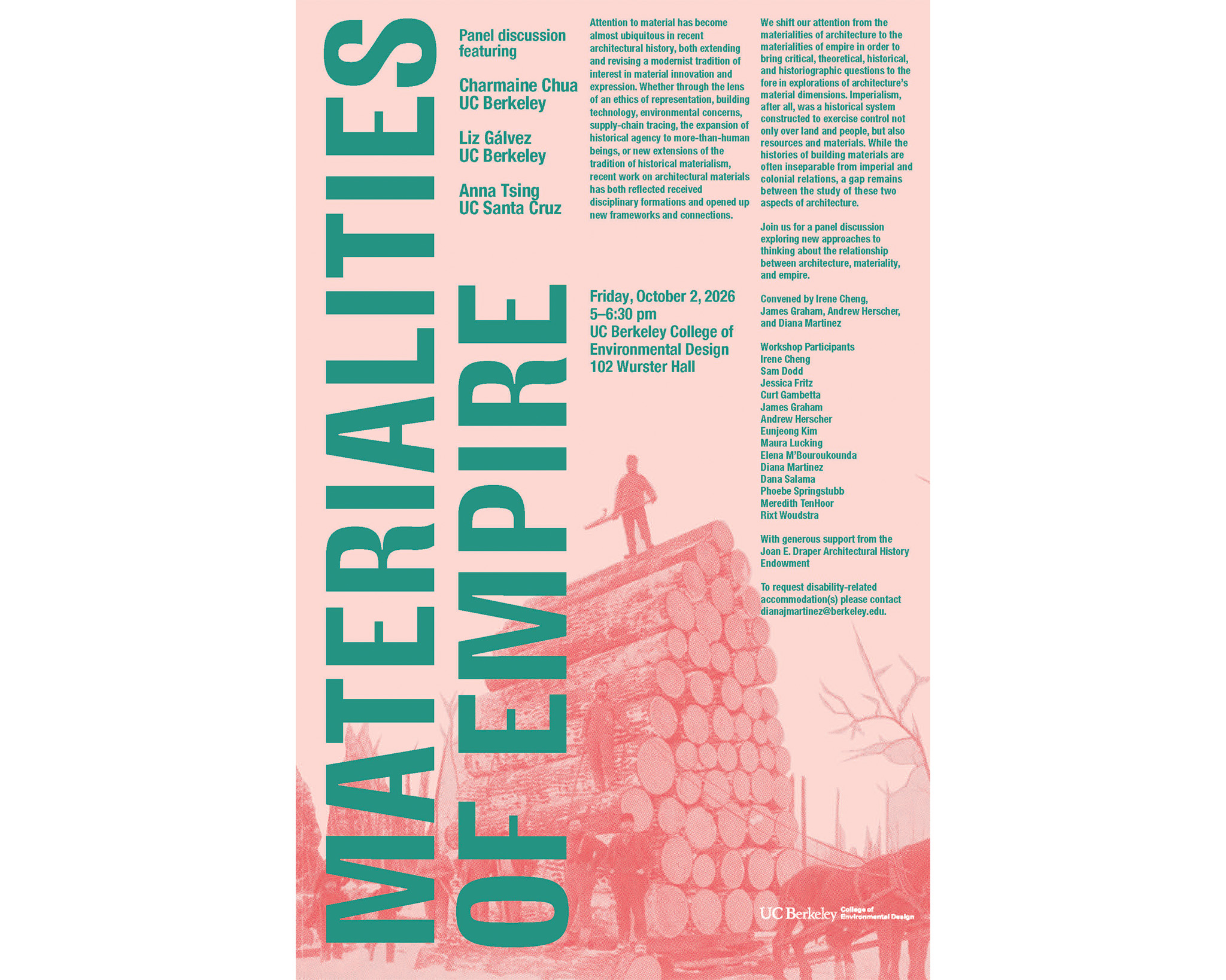 Pink and green poster of a man at the top of a pile of timber overlaid by text with the event title: Materialities of Empire