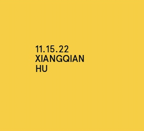 Hu Xiangqian - 11/15/22 image flyer