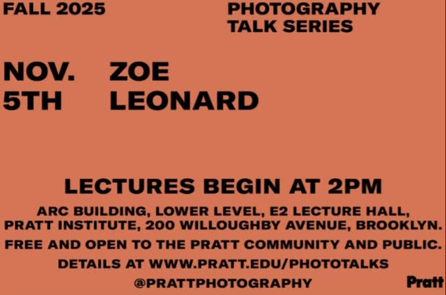 TOMORROW: Join us for the second of our fall Photography Talk Series with Zoe Leonard ✨

🗓️ Wednesday, November 5th
🕛 2PM
📍 E-2 Lecture Hall, LL ARC

We hope to see you there! 👏

@prattinstitute @soartpratt