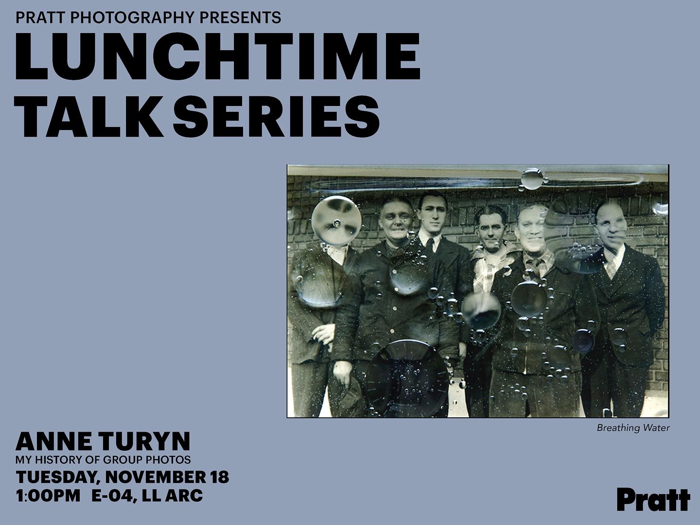 TOMORROW ✨ Anne Turyn: My History of Group Photos

We are pleased to announce the second of our fall Lunchtime Talk Series: a chance for students and peers to hear from Photography Department faculty and staff, as they share their work.

Please feel free to bring your lunch—we hope you’ll join us! ☺️

🗓️ Tuesday, November 18th
🕐 1:00PM
📍E-4, LL ARC

@prattinstitute @soartpratt @anneturyn