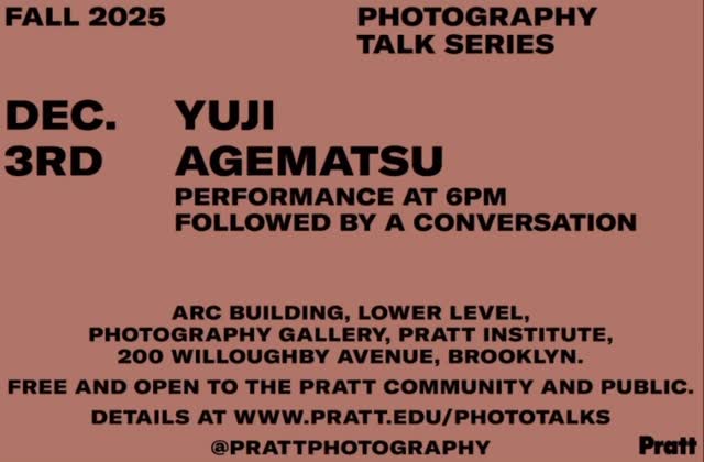 TOMORROW: Join us for the last of our fall Photography Talk Series with Yuji Agematsu ✨

🗓️ Wednesday, December 3rd
🕛 6PM
📍 Pratt Photography Gallery, LL ARC

We hope to see you there! 👏

@prattinstitute @soartpratt