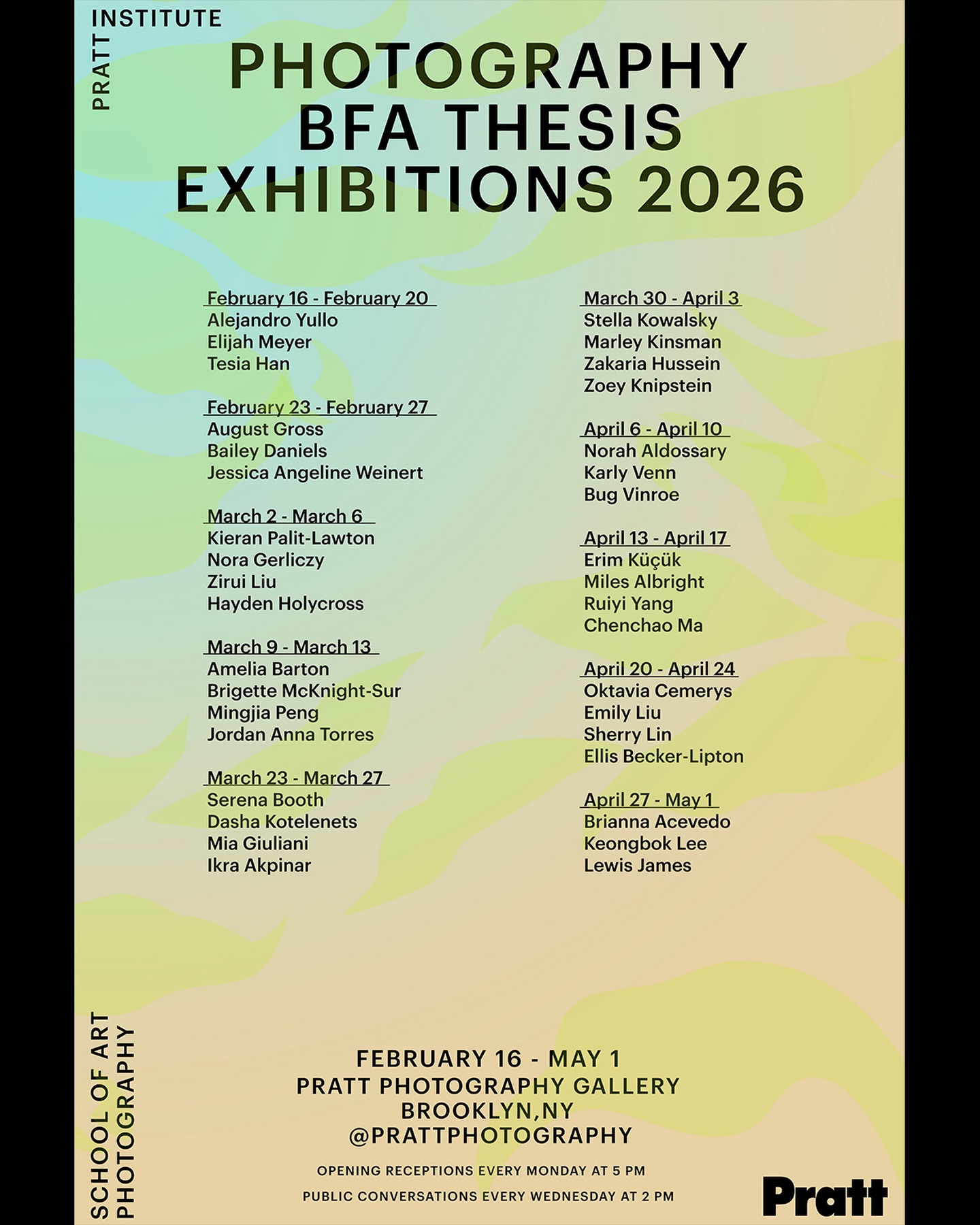 We are excited to announce this year’s BFA Thesis Exhibitions! ✨

Beginning TODAY, a new show will open every Monday, featuring a group of our BFA Photography candidates.

👏 Openings: Mondays 5PM-8PM
🕑 Gallery hours: Tuesdays-Fridays 10AM-5PM
📍 Pratt Photography Gallery, LL ARC

We wish everyone the best of luck with their show preparations, and congratulate them in their achievements in photography throughout their time here.

We look forward to seeing everyone in the gallery!

@prattphotography @soartpratt @prattexhibits