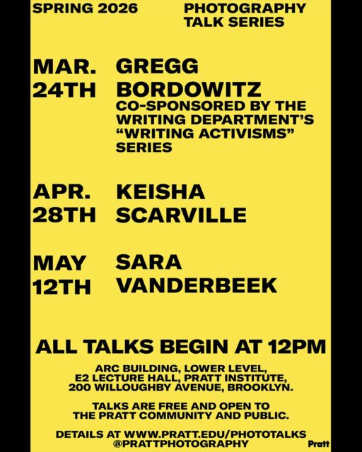 We are excited to announce our Spring 2026 Photography Talk Series ✨ Please join us tomorrow afternoon, for Gregg Bordowitz!

🗓️ Tuesday, March 24th
🕛 12PM
📍 E-2 Lecture Hall, LL ARC

This event is co-sponsored by the Writing Department’s “Writing Activisms” Series.

We hope to see you there! 👏

@prattinstitute @soartpratt