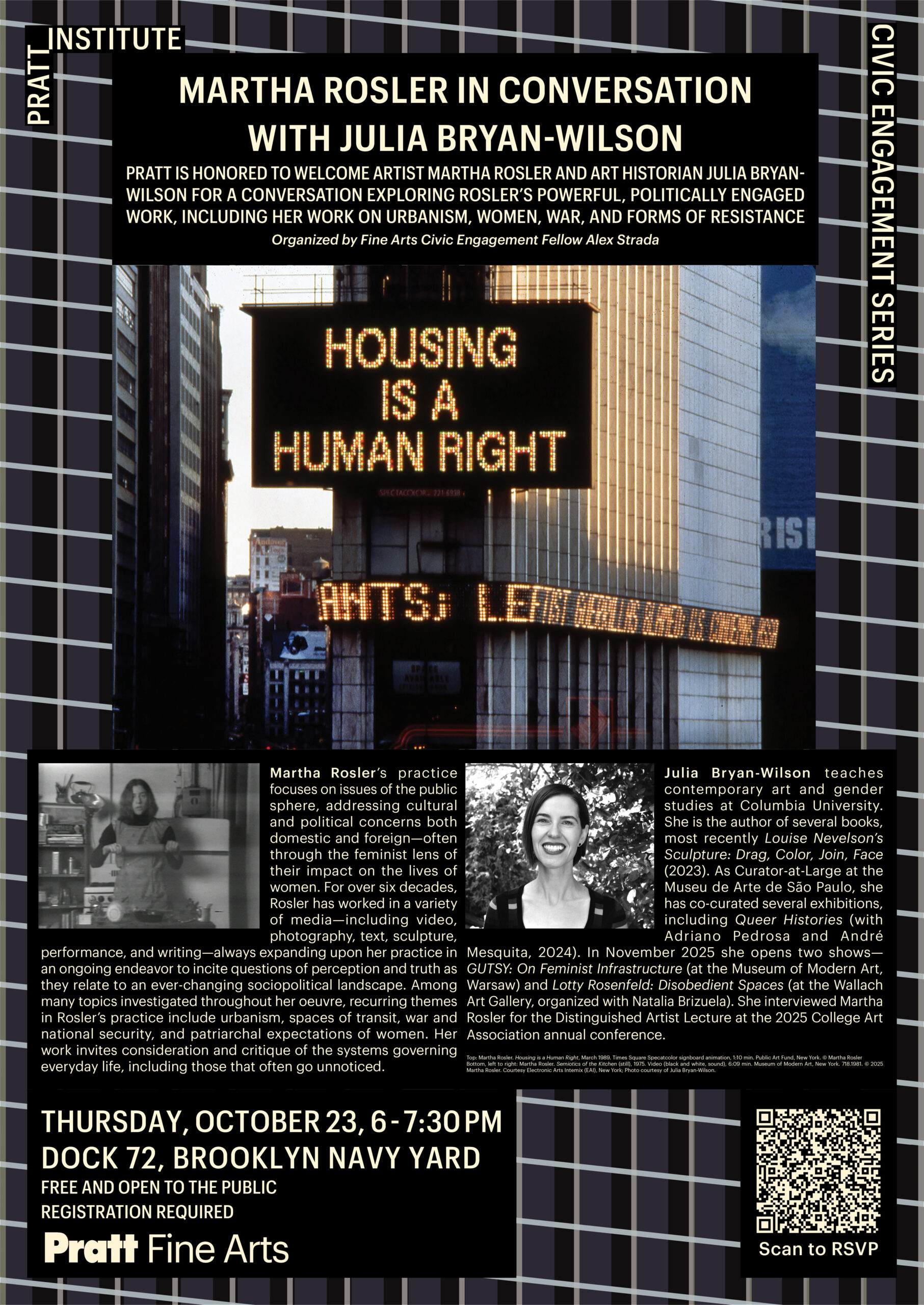Promotional flyer for 10/23/25 "Martha Rosler in Conversation with Julia Bryan-Wilson". Featuring central "hero" image of Rosler's 1989 Times Square work "Housing is a Human Right," as well as a still from Rosler's "Semiotics of the Kitchen" and Julia Bryan-Wilson, accompanied by respective bios.