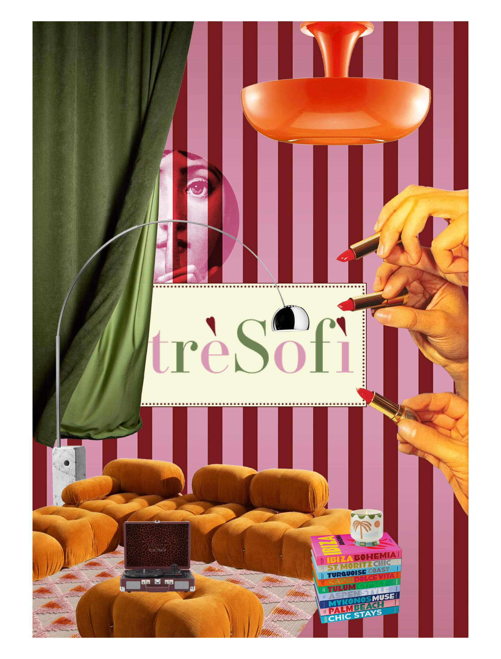 A digital collage combining interior-design elements and surreal imagery. A striped red-and-pink wall forms the backdrop. A green curtain is pulled aside on the left, revealing a room with tufted mustard-colored modular seating. A bright orange ceiling lamp hangs overhead. Floating hands holding red lipstick tubes appear on the right side. At the center, a vintage-style sign reads “treSofi” with decorative accents. Books, a patterned rug, a record player, and a partial classical sculpture face add to the dreamlike atmosphere.