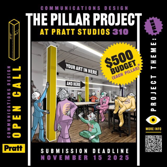 ComD Students,

Please consider participating in the upcoming Pillar Project -- where you can transform a column in Pratt Studios 310 -- and earn some $$!

For further questions please reach out to @tlalocorralnyc, our newest full-time faculty member, via email.