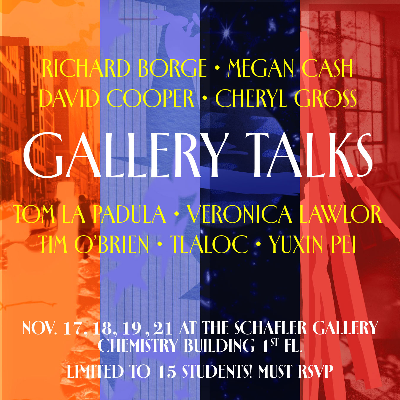 GALLERY TALKS
Gather with some of our esteemed COMD Illustration faculty next week in the Schafler Gallery and enjoy a focused discussion. Each talk is limited to 15 students, so RSVPs are required at the links below.

“Social Commentary”
with Cheryl Gross, Yuxin Pei, and Veronica Lawlor
Monday, November 17, 1:30 - 2:50 PM
https://forms.gle/xeBqCNvZwoGFcQGr7

“Children’s Illustration”
with David Cooper and Megan Cash
Tuesday, November 18, 12:00 - 1:00 PM
https://forms.gle/bt6rNmjnJjeAB7nz8

“New Worlds”
with Richard Borge and TLaloC
Wednesday, November 19, 1:30 - 2:30 PM
https://forms.gle/LdPQn7FbMEkHcQPu7

“Thinking Before Making”
with Tim O’Brien and Tom La Padula
Friday, November 21, 1:30 - 2:30 PM
https://forms.gle/7738PnRPUi27G4r57