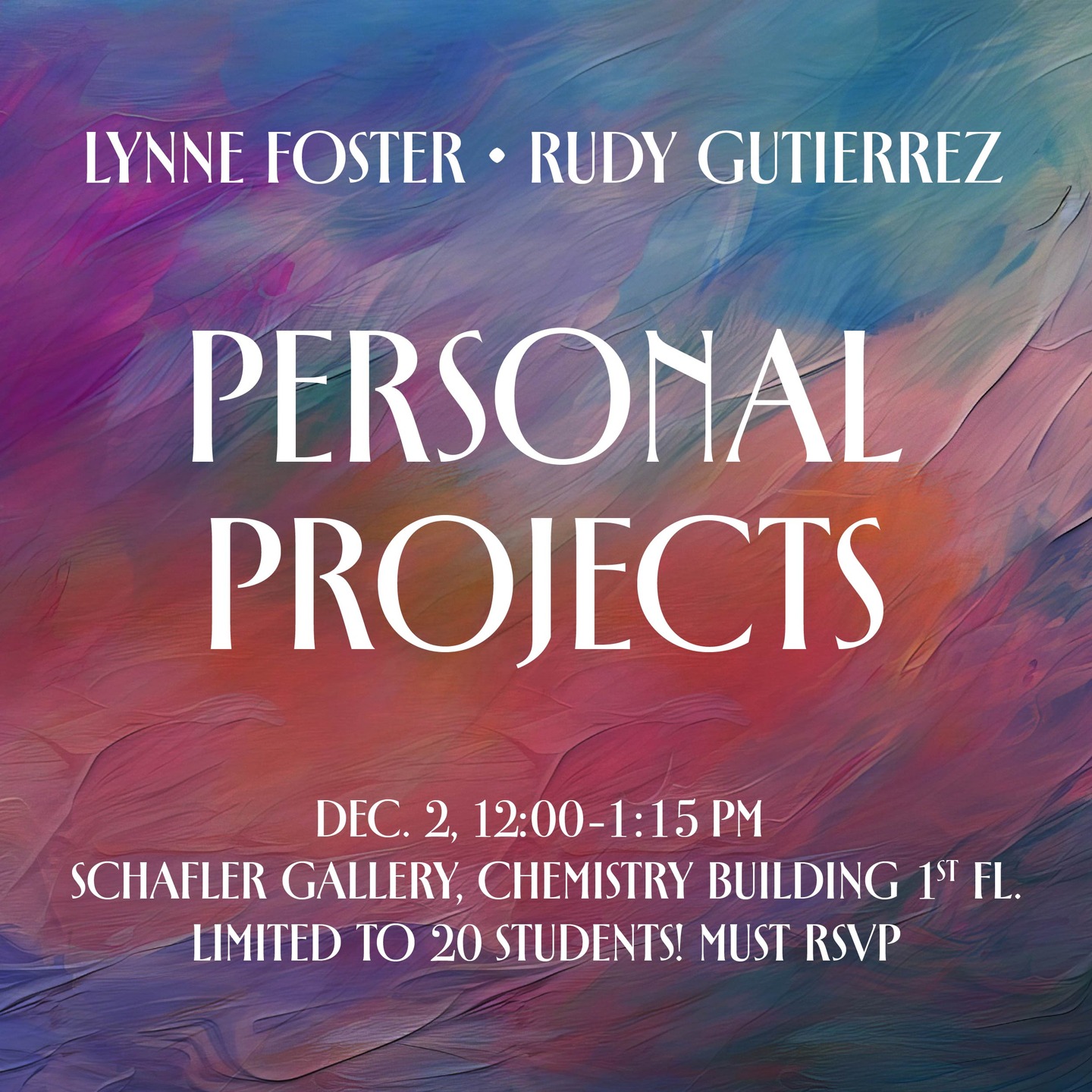 TOMORROW!

Lynne Foster and Rudy Gutierrez* will be talking about the importance of PERSONAL PROJECTS in the Schafler Gallery on Tuesday, Dec. 2 from 12-1:15pm. Come learn about their work in the gallery, and the reason why doing personal work is both strategic and gratifying. There will be pizza + drinks + cupcakes in honor of Rudy's upcoming retirement!

Limited to 20 students! RSVP required: https://forms.gle/YhzPjMqaarZgGZe16