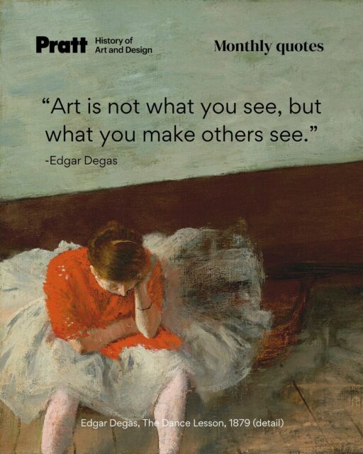 This month’s focus considers how art shapes perception. As French artist Degas noted, “Art is not what you see, but what you make others see.”