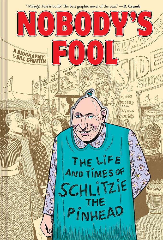 Book Cover for Nobody's Fool: The Life And Times of Schilitzie The Pinhead