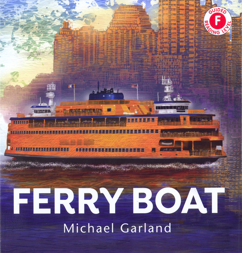 Cover of Ferry Boat, with orange Staten Island Ferry moving across water, the towers of Lower Manhattan in the background.