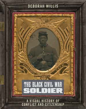 Cover of The Black Civil War Soldier, with portrait of Black soldier in uniform set in ornate golden frame.