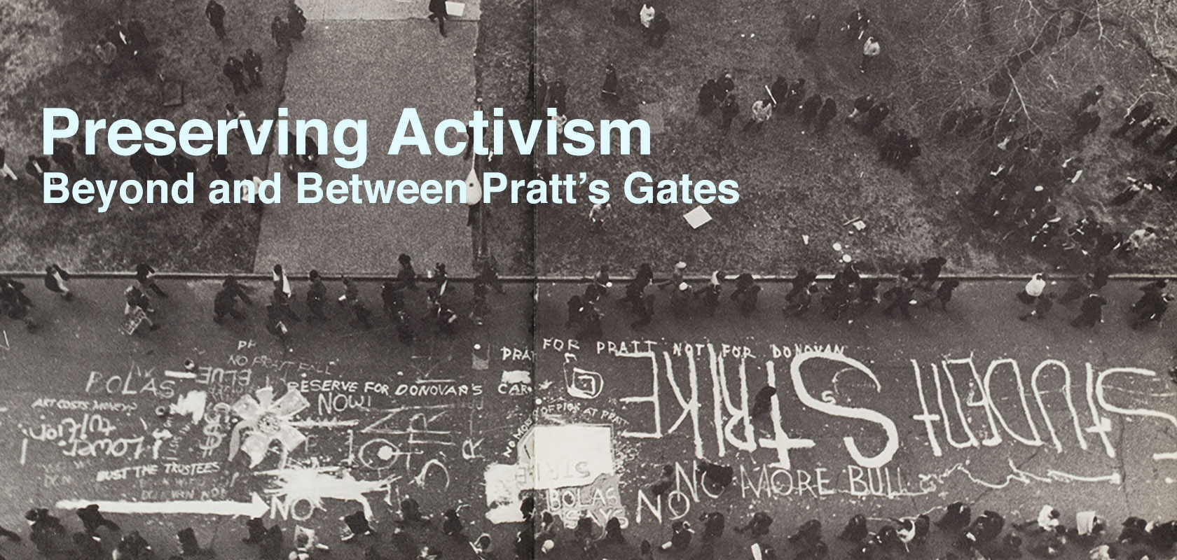 Image from “Preserving Activism Beyond and Between Pratt’s Gates”