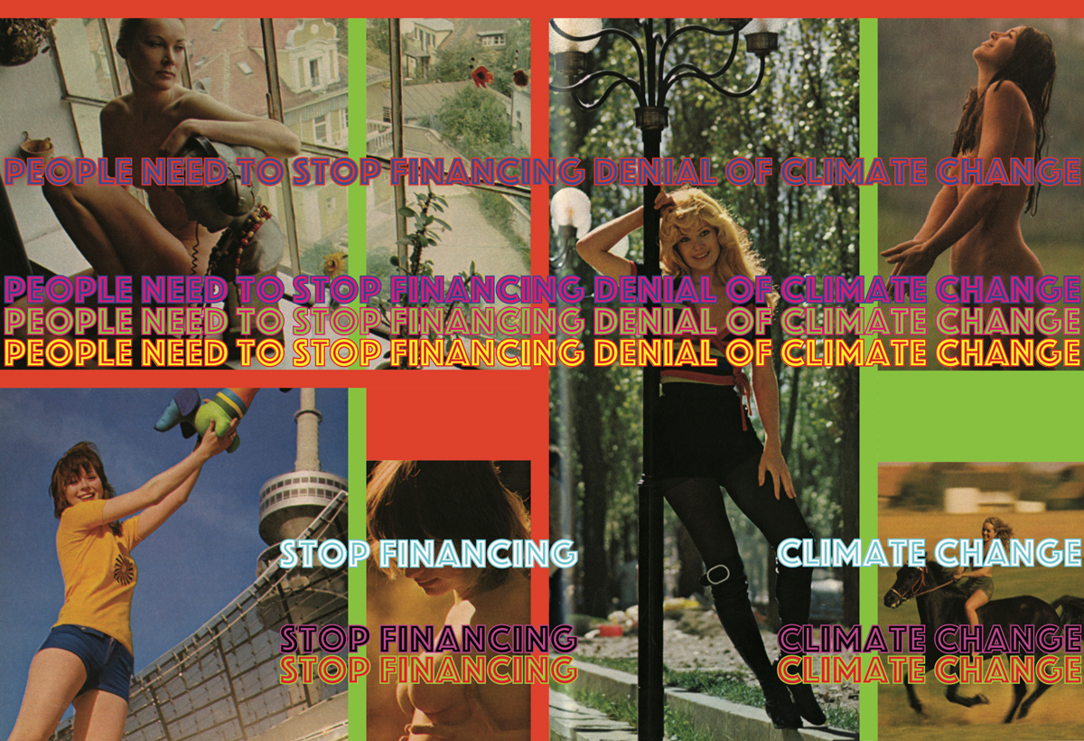 Poster reading “people need to stop financing climate change” above series of vintage Playboy photographs