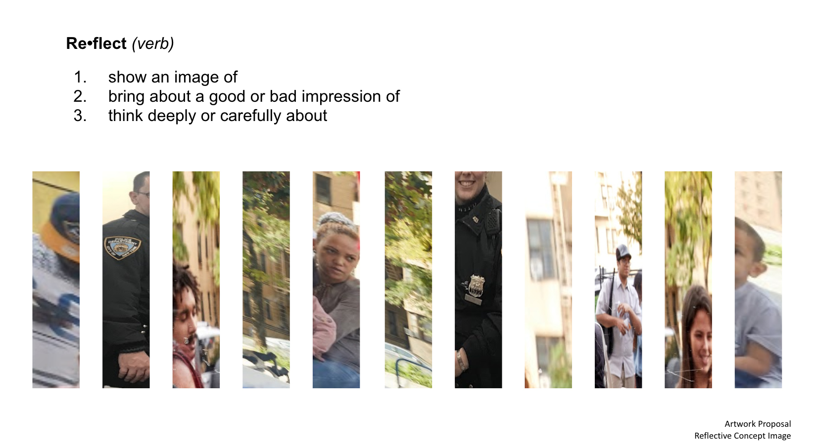 Definitions of the word reflect above slivers of photos of people on a city street representing reflections in fence slats