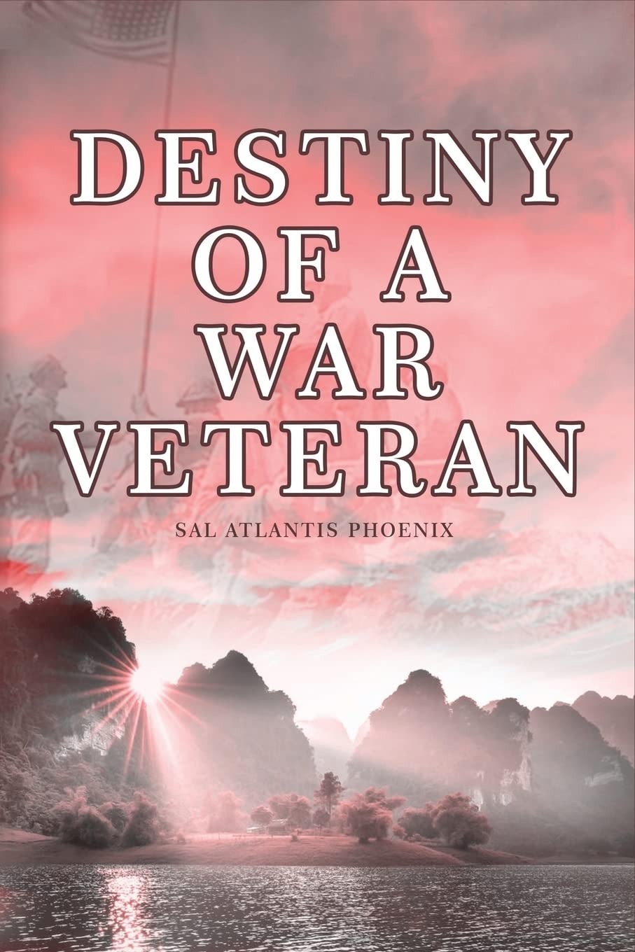 A photograph of a red sky and sun peaking out over trees by a body of water, with a faded photograph of soldiers holding an American flag superimposed over the scene.