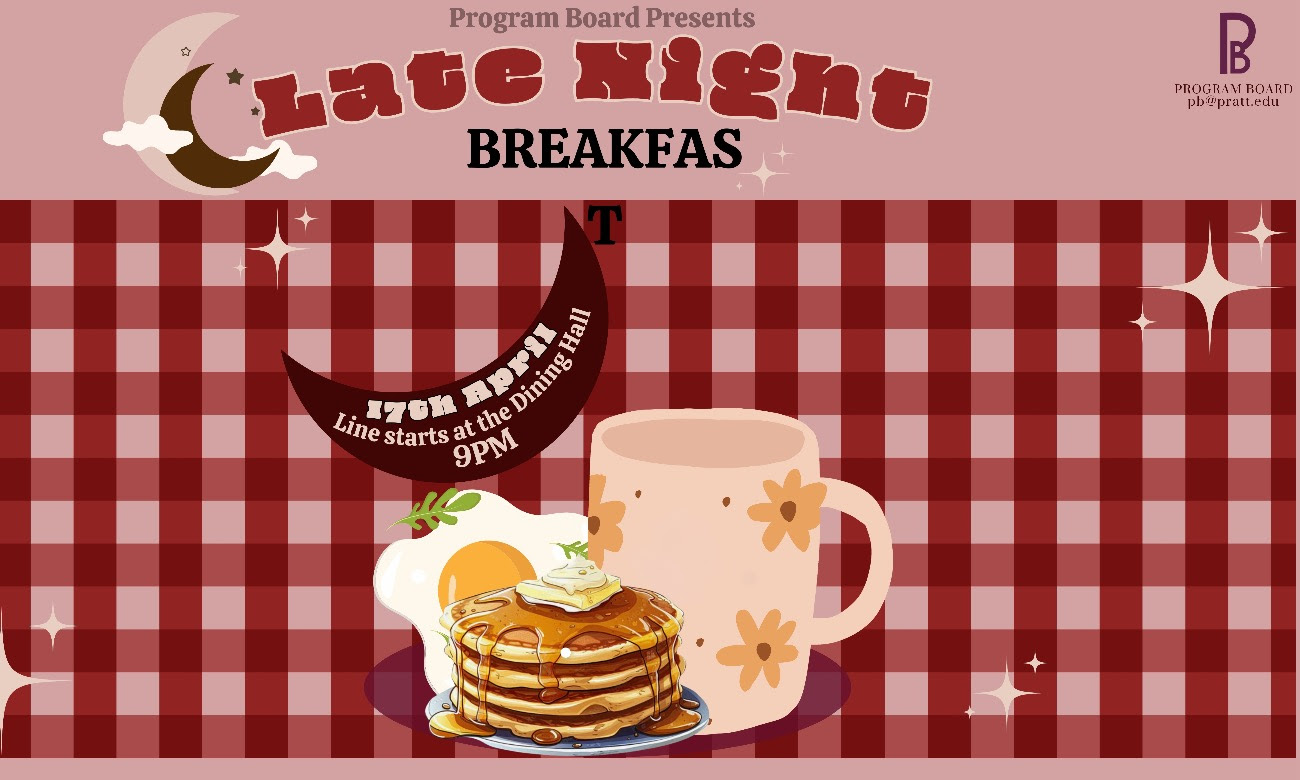 flyer for event, depicting a stack of pancakes, a fried egg, and a tea or coffee cup in foreground, red and white tablecloth flannel pattern in background, with the words late night breakfast at top