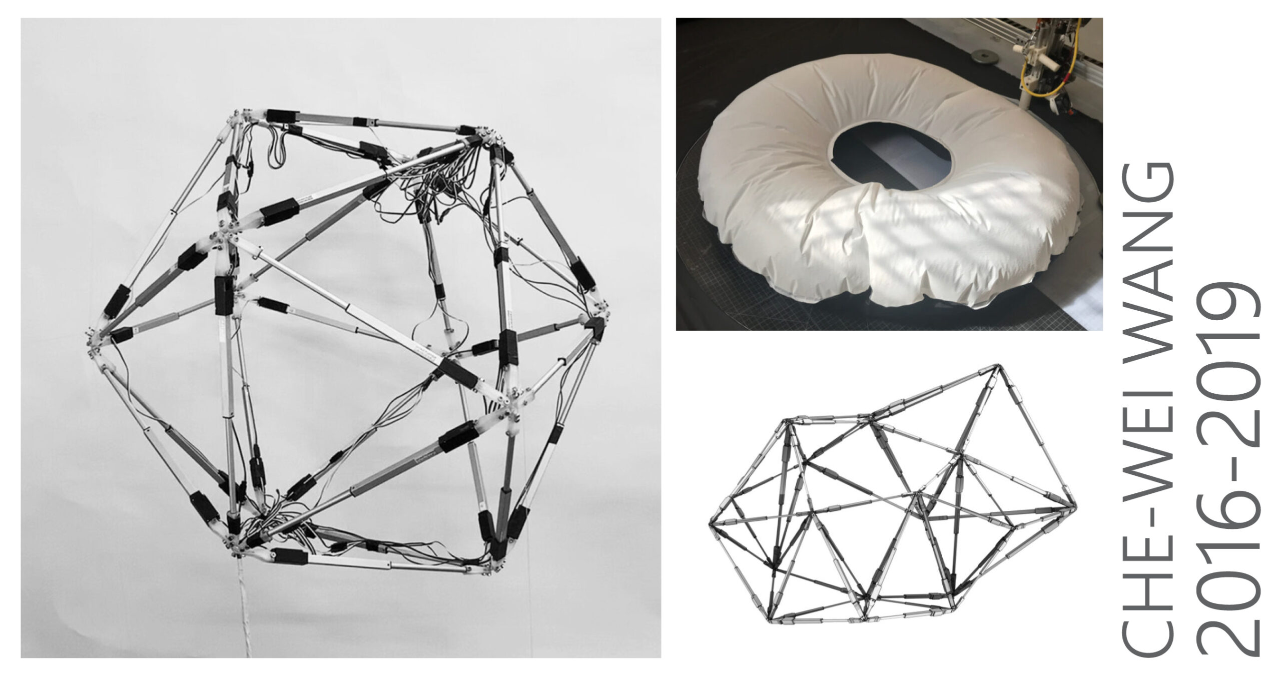 A black-and-white digital collage displaying the research work of Che-Wei Wang from 2016 to 2019. The main image on the left showcases a geometric, tension-based structure made of interconnected rods, with electronic components and wiring visible. The top-right image features a soft, inflatable ring-like structure. The bottom-right image presents another view of the tension structure in a collapsed or reconfigured state. The artist's name, 