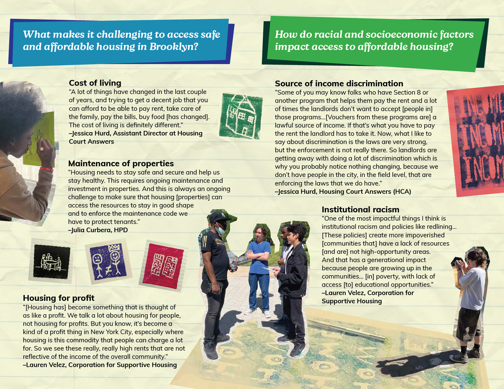 Page titled “What makes it challenging to access safe and affordable housing in Brooklyn?” alongside “How do racial and socioeconomic factors impact access to affordable housing?” Includes quotes from housing experts and students, with topics like cost of living, maintenance, discrimination, and racism. Photos and student-made stamps are included.
