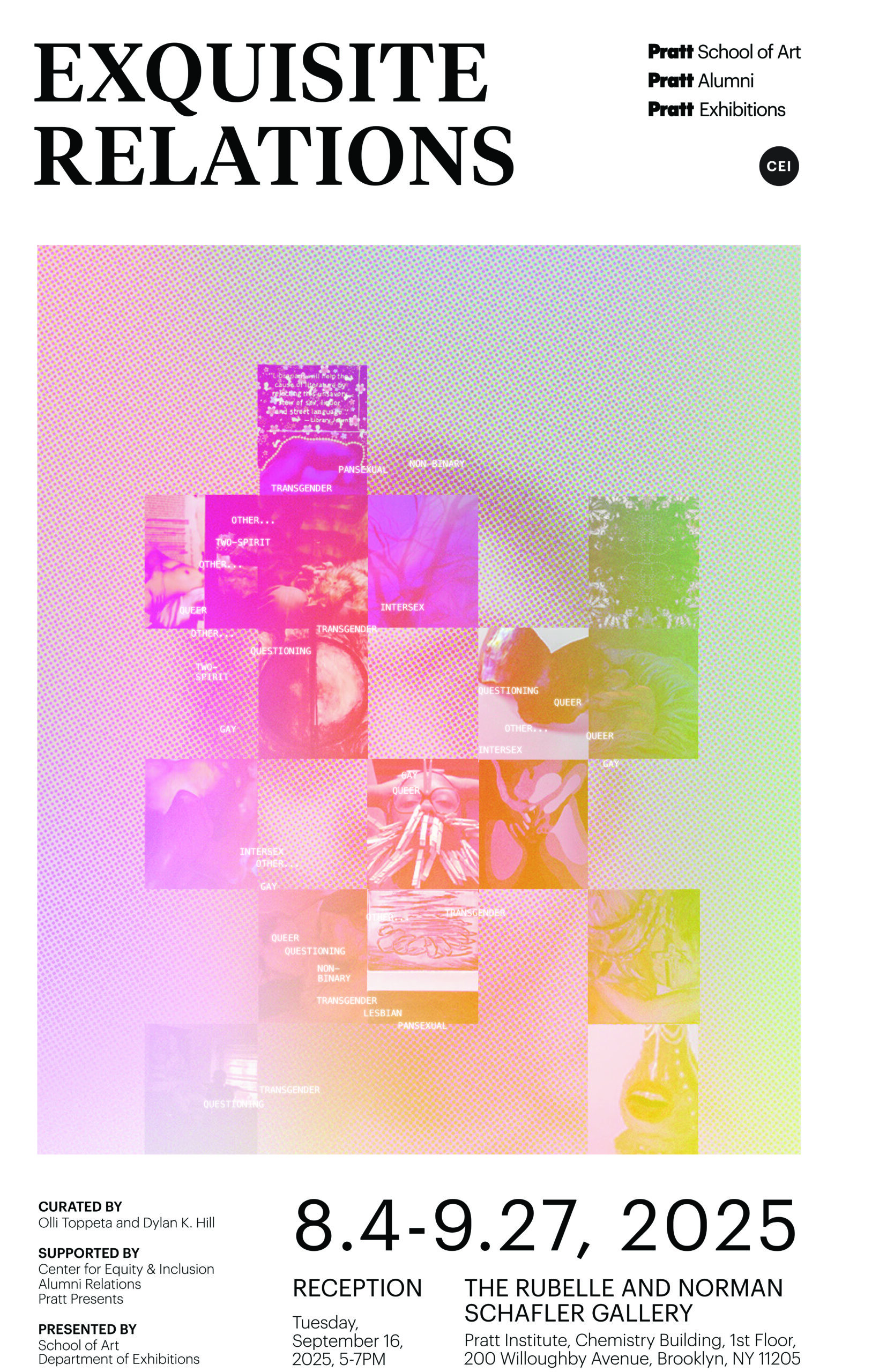 Exhibition poster for "Exquisite Relations," hosted by Pratt Institute. The design features a grid of overlaid images tinted in a gradient of pink, purple, orange, and green hues. Each square includes identity terms such as "TRANSGENDER," "TWO-SPIRIT," "QUEER," and "NON-BINARY," representing a spectrum of gender and sexual identities. The title appears prominently at the top in bold serif font. Exhibition dates are August 4 to September 27, 2025, with a reception on Tuesday, September 16, 2025, from 5–7 PM at the Rubelle and Norman Schafler Gallery, Pratt Institute, Brooklyn, NY. Supporting entities include the Center for Equity & Inclusion, Alumni Relations, and Pratt Presents.