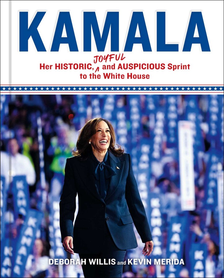 Book cover with the word Kamala in bold blue letters above, in red, the book's subtitle, Her Historic, Joyful, and Auspicious Sprint to the White House, followed by an image of Kamala Harris smiling before a crowd holding vertical blue signs with her first name in white letters on a blue background