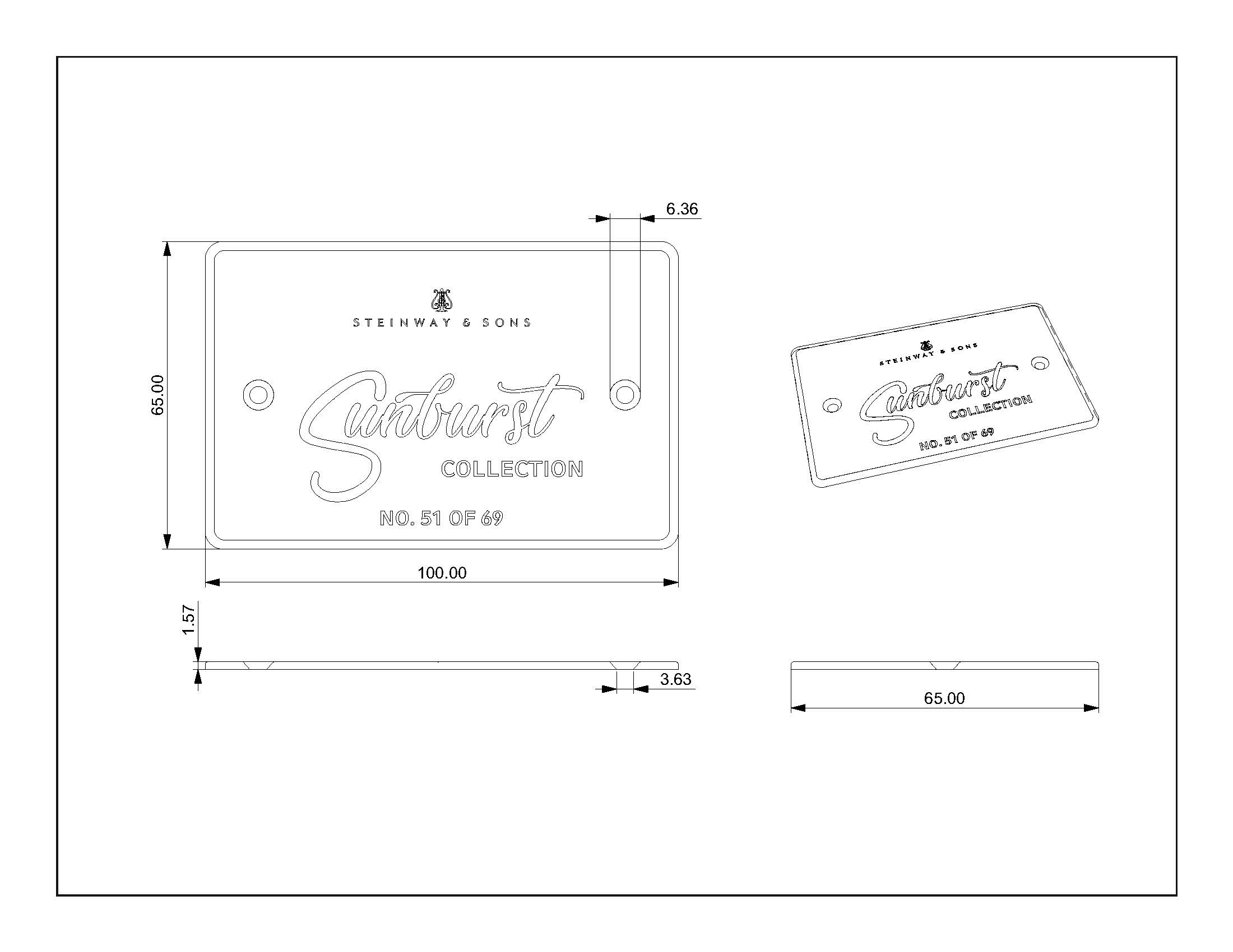A black-and-white technical drawing of a rectangular medallion for the Steinway & Sons Sunburst Collection. The main front view shows engraved text reading “STEINWAY & SONS,” “Sunburst,” “COLLECTION,” and “NO. 51 OF 69.” Two screw holes are positioned symmetrically on each side. Dimensions are marked: 100.00 mm width, 65.00 mm height, 1.57 mm thickness, and a 6.36 mm inset channel. A side-profile view displays thickness and screw inset detail. An additional angled perspective view shows the medallion in slight 3D form. A final bottom view labels the 65.00 mm width again. All elements are arranged on a technical documentation canvas.