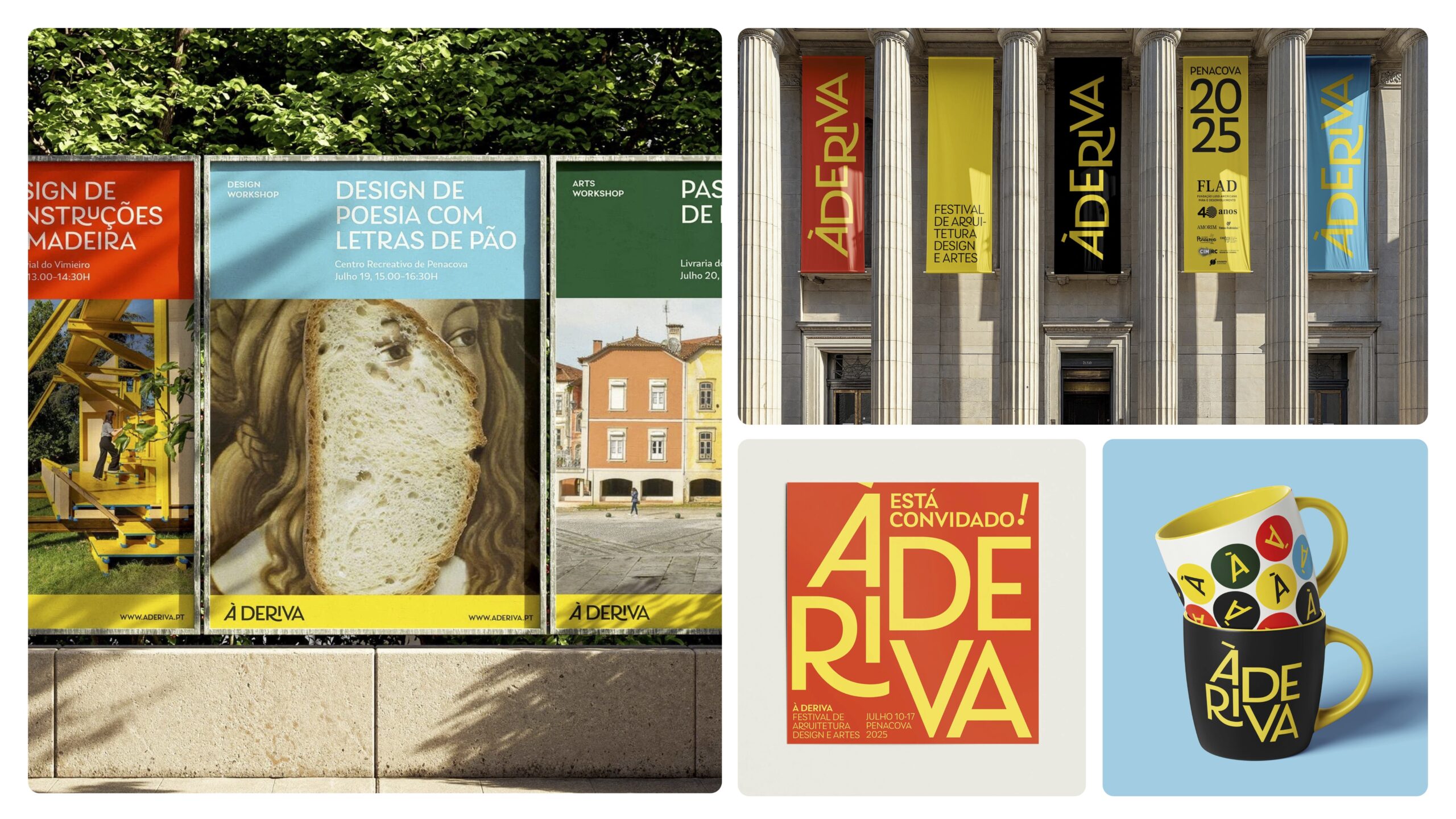 A collage featuring promotional materials for the event "À DERIVA"; The top left includes colorful posters advertising workshops on design and architecture, featuring images related to the themes. The top right displays large banners on a building, highlighting the festival's name and dates. The bottom left shows an invitation card, while the bottom right includes two stylish coffee mugs with vibrant designs and the event's logo.