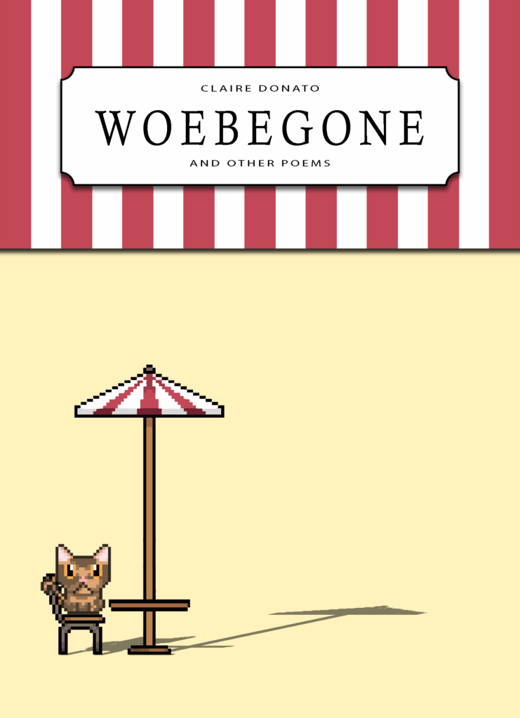 The cover of “Woebegone and Other Poems” depicts a pixel art cat sitting underneath a red and white striped umbrella.