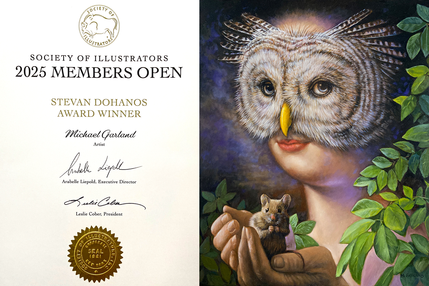 A certificate awarded by the Society of Illustrators for the 2025 Members Open, featuring the text "Stevan Dohanos Award Winner" and the "Michael Garland" as the winning artist. The certificate includes signatures from Arabelle Liepold and Leslie Cober, along with a gold seal. To the right, there is a vivid artwork depicting a woman with an owl's face holding a small mouse, surrounded by green leaves.