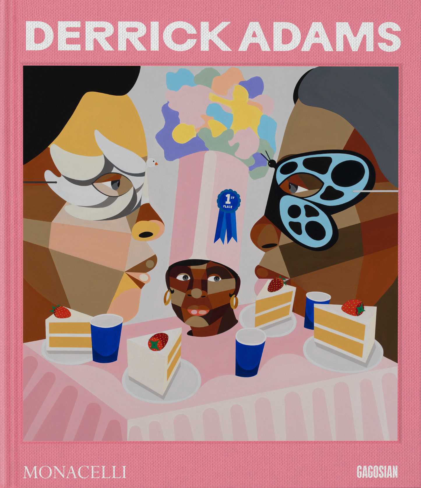 Cover of book Derrick Adams. Two figures in profile wear eyemasks, one eyemaks shaped like butterfly wings and the other like feathered wings. In front of them is. table with slices of strawberry shortcake and blue solo cups. In the center of the table is the head of a third figure, who wears a tall cylindrical hat topped with pastel cloud-like forms. On the hat is pinned a blue ribbon that reads 1st place.