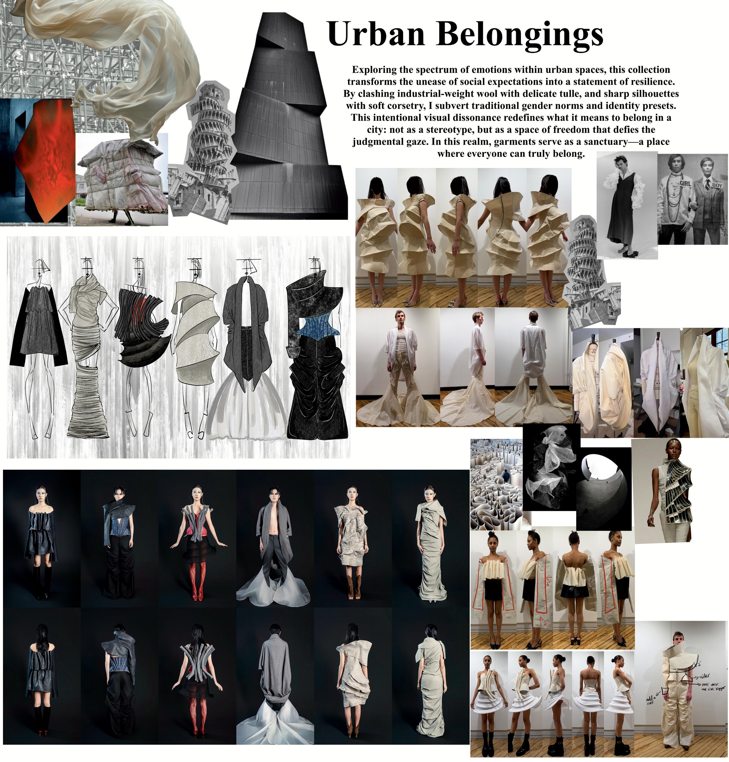 A fashion design collage titled "Urban Belongings," showcasing sketches and photos of garments. The collection explores themes of resilience and identity within urban spaces, using a mix of industrial and soft materials. It features dramatic, sculptural silhouettes, layered textures, and contrasting styles, emphasizing freedom from societal judgment. The layout includes both design drawings and model images, demonstrating a range of avant-garde clothing and accessories in various colors and fabrics.