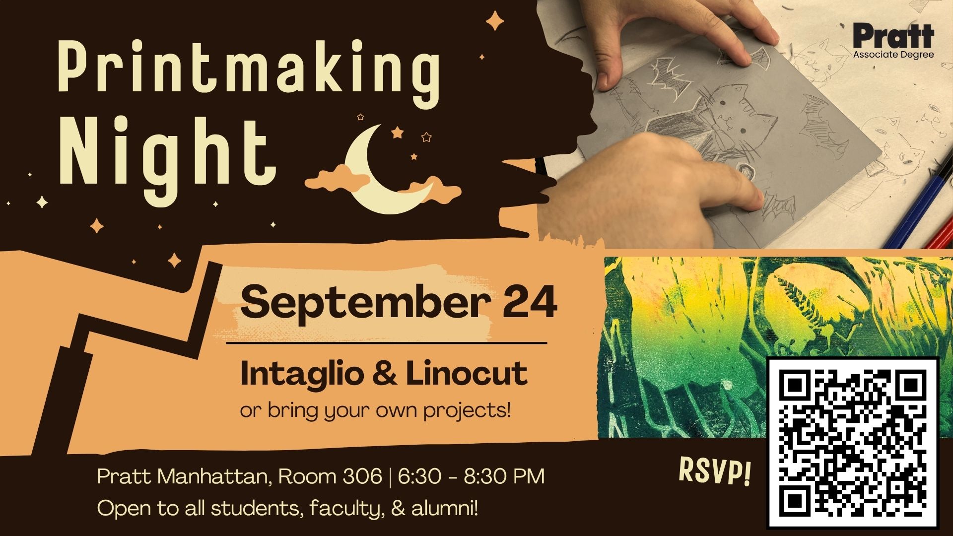 Graphic promoting Printmaking Night at Pratt Associate Degree featuring a photo of hands sketching bats on a printmaking plate, a crescent moon illustration, and a green-and-yellow linocut print. Text reads 