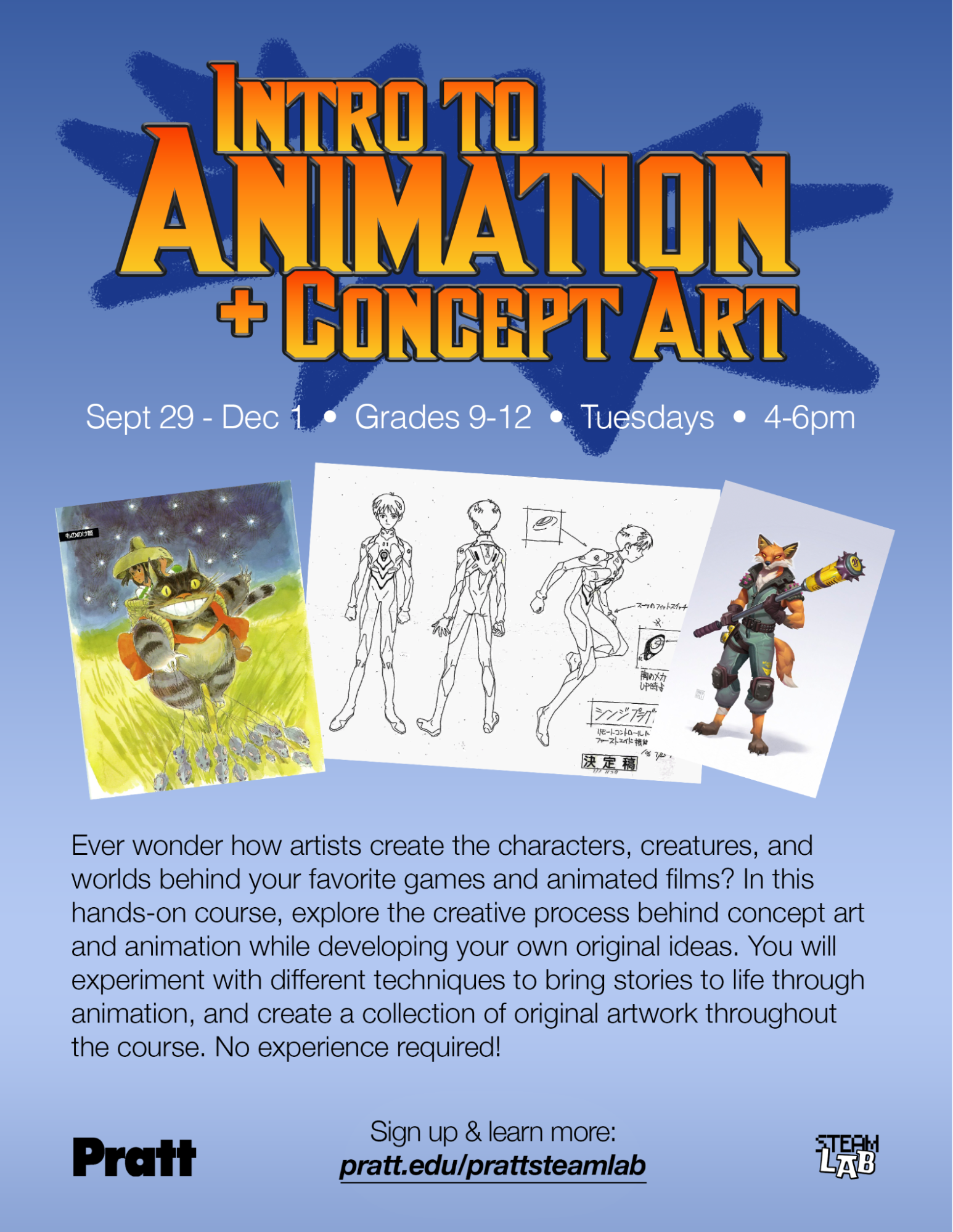 Promotional poster for an "Intro to Animation + Concept Art" course running from Sept 29 to Dec 1 for students in grades 9-12. Classes are held on Tuesdays from 4-6 PM. The poster features various illustrations, including character designs, with a blue background and bold text. It invites students to explore animation techniques, develop original ideas, and create a collection of artwork, stating that no prior experience is required. Includes a link for registration.