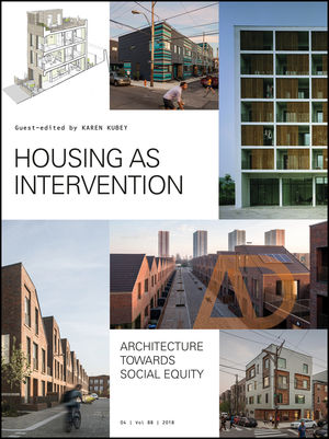 Housing as Intervention: Architecture towards Social Equity